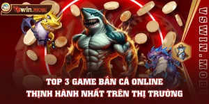 Top 3 Game Bắn Cá Online Thịnh Hành Nhất Trên Thị Trường