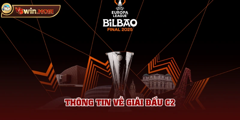 Thông tin về giải đấu C2 Thông tin về giải đấu C2