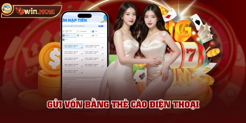 Gửi vốn bằng thẻ cào điện thoại Gửi vốn bằng thẻ cào điện thoại