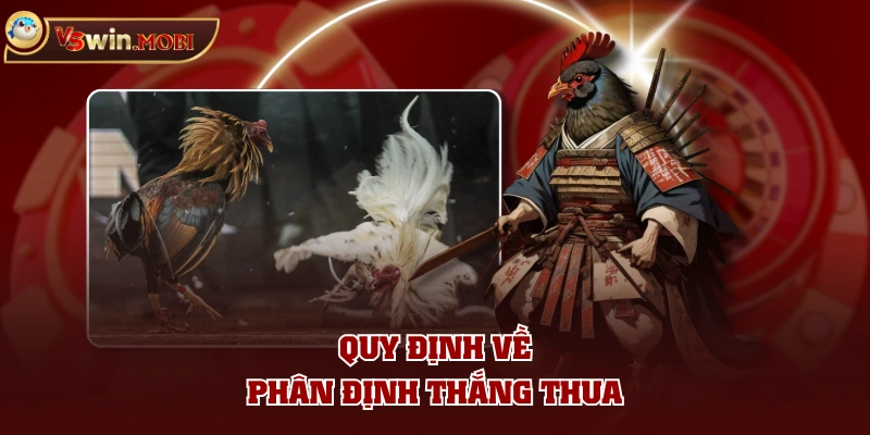Quy định về phân định thắng thua Quy định về phân định thắng thua